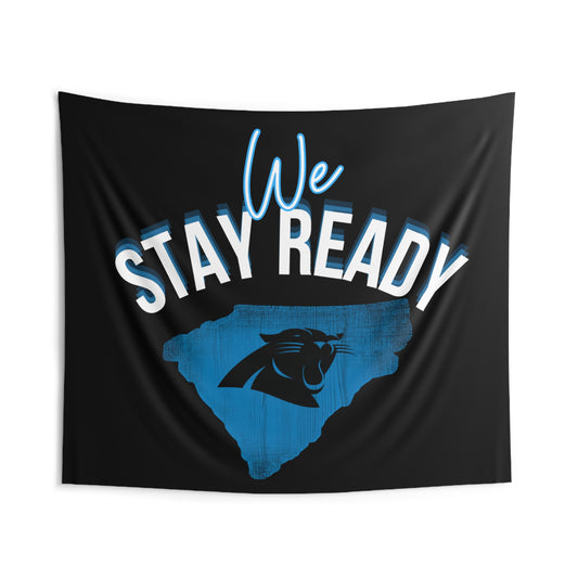 “We Stay Ready” Panthers Indoor Wall Tapestries(BLACK)