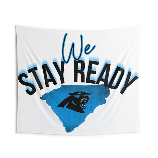 “We Stay Ready” Panthers Indoor Wall Tapestries